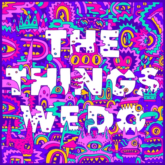Cover artwork for The Things We Do