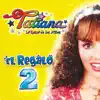 El Regalo 2 album lyrics, reviews, download