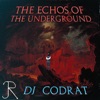 The Echos of the Underground - EP