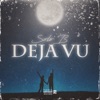 Deja Vu - Single