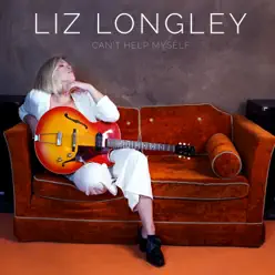 Can't Help Myself - Single - Liz Longley Can't Help Myself - Single - Liz Longley