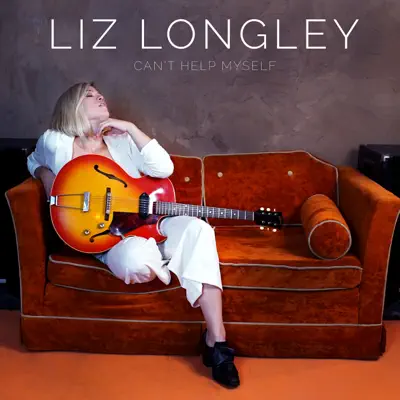 Can't Help Myself - Single - Liz Longley