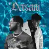 Dasani (feat. Derek King) - Single album lyrics, reviews, download