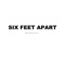 Six Feet Apart (feat. Austin Luke) - Blake Combs lyrics