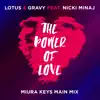 The Power Of Love (Miura Keys Main Mix) [feat. Nicki Minaj] - Single album lyrics, reviews, download