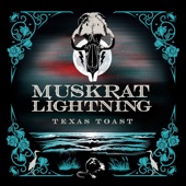 Muskrat Lightning - Hook Me Up