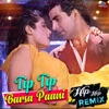 Tip Tip Barsa Paani - Hip Hop Remix - Single