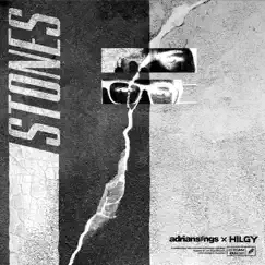 Stones - Single by Hilgy & adriansings album reviews, ratings, credits