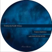 This Is For You (feat. Maurissa Rose) artwork