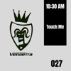 Touch Me - Single, 1997