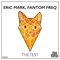 The Test - Eric Mark & Fantom Freq lyrics