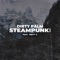 Steampunk 2019 - Dirty Palm & Treyy G lyrics