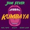Kumbaya - JamFever, Axel Tony, Richie Loop & Kelvin lyrics