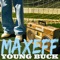 Young Buck - Maxeff lyrics