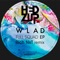 Full Squad (Rich NxT Remix) - Wlad lyrics