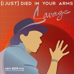 (I Just) Died in Your Arms 2019 - Single