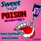 Sweet Sugar Poison - Dave Matthias & Julissa Veloz lyrics