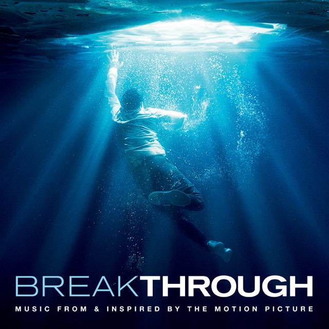 Breakthrough (Music From & Inspired By The Motion Picture) Album Cover