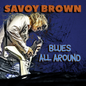 Blues All Around - Savoy Brown