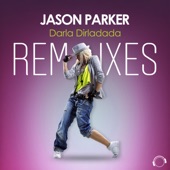 Jason Parker - Darla Dirladala - Patrick G-Spot & Stefano Prada Remix