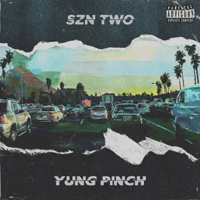 4Everfriday Szn Two - Yung Pinch
