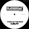 Stream & download Pump Up the Bass - Single