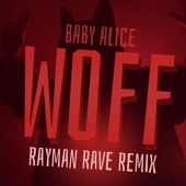 WOFF (Rayman Rave Remix) artwork