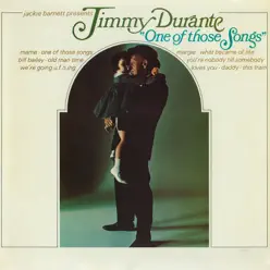 One of Those Songs - Jimmy Durante