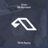 B4 Montreal (TSHA Remix) - Single album lyrics, reviews, download
