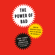 John Tierney & Roy F. Baumeister - The Power of Bad: How the Negativity Effect Rules Us and How We Can Rule It (Unabridged)