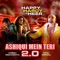 Ashiqui Mein Teri 2.0 (From "Happy Hardy And Heer") artwork