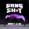 Gang Shit (feat. Lil Toe) artwork