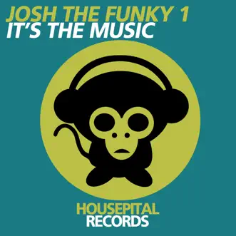 It's the Music - Single by Josh the Funky 1 album reviews, ratings, credits