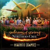 Sultans Of String - Nîmihito (Dance)