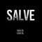 Salve - Melw Crew lyrics