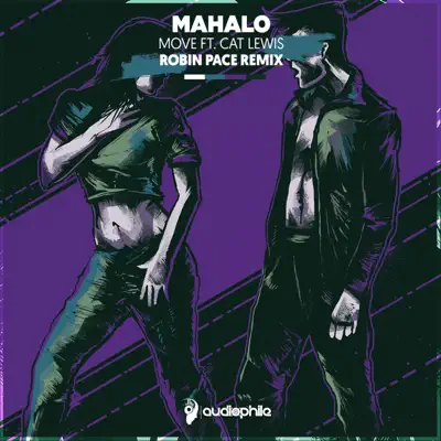 Move (feat. Cat Lewis) [Robin Pace Remix] - Single - Mahalo