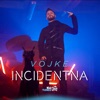 Incidentna - Single