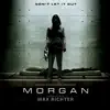 Stream & download Morgan (Original Motion Picture Soundtrack)