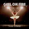 Stream & download Girl on Fire - Single