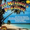 20 Melodies from Paradise