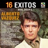 Alberto Vazquez - Significas Todo Para Mí