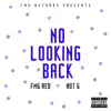 No Looking Back (feat. Nut G) - Single album lyrics, reviews, download