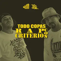 Rap Con Criterio - Single - Todo Copas Rap Con Criterio - Single - Todo Copas