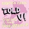 Told U (feat. Sol Jay & Tuxx) - Goyard Park lyrics