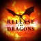 Release the Dragons artwork