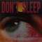 Don't Sleep (feat. Dj Homewreckr) - Drell lyrics