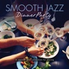 Smooth Jazz Dinner Party