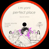 Perfect Place (feat. Yasmin) [toucan sounds Edit] artwork