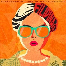 Billy Crawford - Filipina Girl (feat. Marcus Davis & James Reid)
