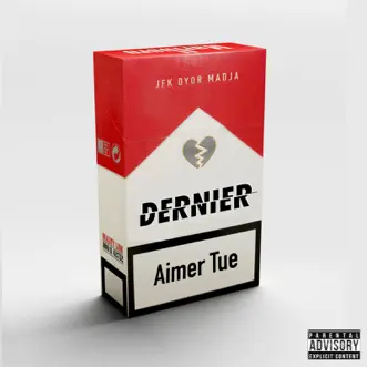 Dernier - Single by JFK, Dyor & Madja album reviews, ratings, credits